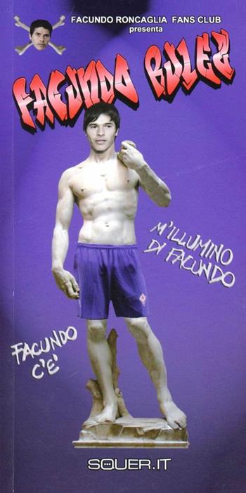 Facundo Rulez  - Libro Squer.it 2012 | Libraccio.it