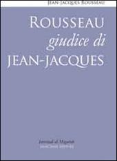 Rousseau giudice di Jean-Jacques