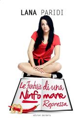Le fantasie di una ninfomane repressa