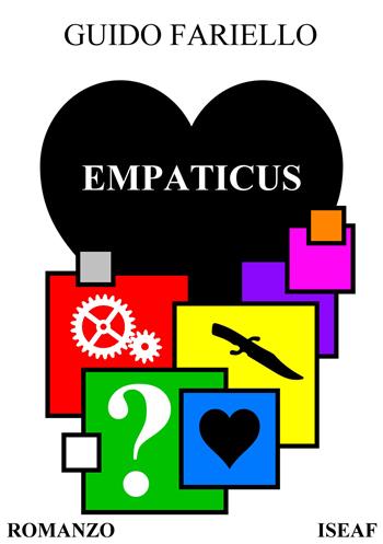 Empaticus. Ediz. illustrata - Guido Fariello - Libro ISEAF 2018 | Libraccio.it