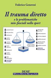 Il trauma diretto e le problematiche mio-fasciali nello sport