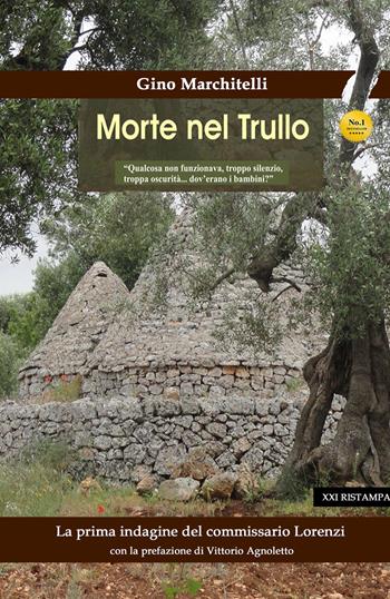 Morte nel trullo - Gino Marchitelli - Libro Red Duck Edizioni 2013 | Libraccio.it