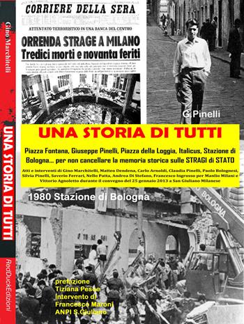 Una storia di tutti - Gino Marchitelli - Libro Red Duck Edizioni 2014 | Libraccio.it