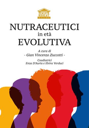 Nutraceutici in età evolutiva. Ediz. speciale  - Libro Edizioni Scripta Manent (Milano) 2022 | Libraccio.it