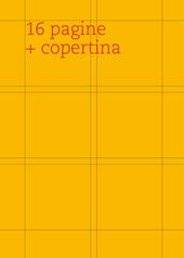 16 pagine + copertina. Ediz. illustrata