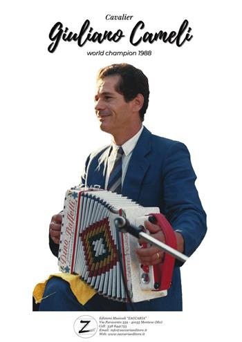 Cavalier Giuliano Cameli. World Champion 1988 - Giuliano Cameli - Libro Zaccaria Editore 2021 | Libraccio.it