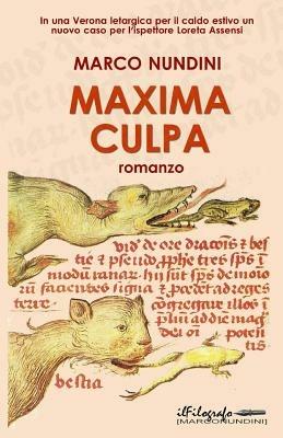 Maxima culpa - Marco Nundini - Libro Nundini Marco 2013 | Libraccio.it