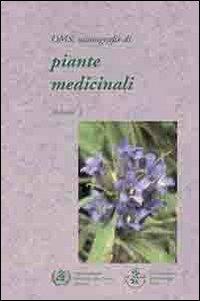 OMS. Monografie di piante medicinali. Vol. 3  - Libro Soc. Italiana di Fitoterapia 2013 | Libraccio.it