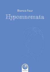 Hypomnemata. Ediz. illustrata