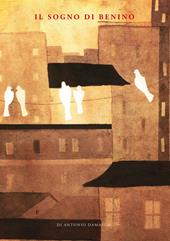 Il sogno di Benino