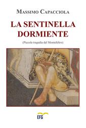 La sentinella dormiente