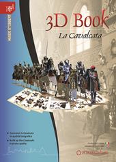 3D book La Cavalcata. Museo Stibbert. Ediz. multilingue