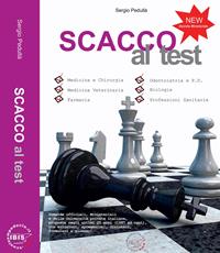 Scacco al test - Sergio Pedullà - Libro Ibis (Catania) 2017 | Libraccio.it