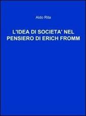 L' idea di società nel pensiero di Erich Fromm