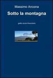 Sotto la montagna