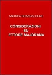 Considerazioni su Ettore Majorana