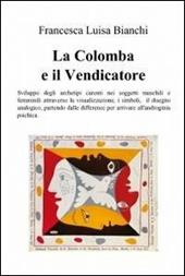 La Colomba e il vendicatore