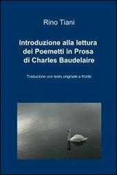 Introduzione alla lettura dei Poemetti in Prosa di Charles Baudelaire