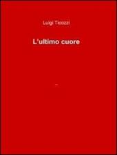 L´ultimo cuore