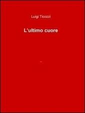 L´ultimo cuore