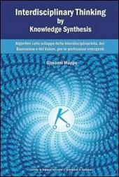 Interdisciplinary thinking by knowledge synthesis