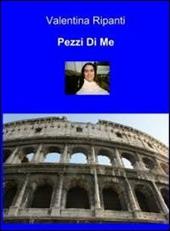 Pezzi di me