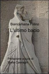 L' ultimo bacio