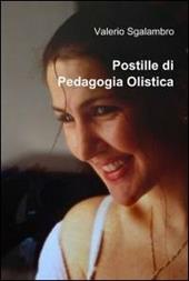 Postille di pedagogia olistica