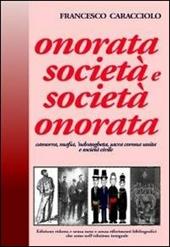 Onorata società e società onorata