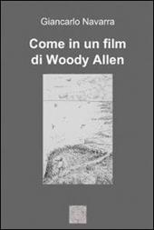 Come in un film di Woody Allen