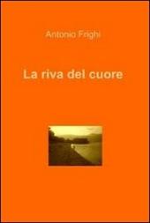 La riva del cuore