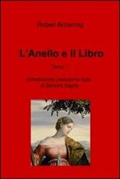 L' anello e il libro. Vol. 1