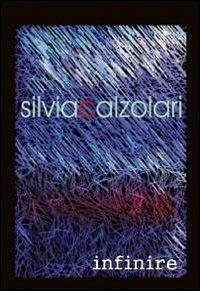 Infinire - Silvia Calzolari - Libro ilmiolibro self publishing 2012, La community di ilmiolibro.it | Libraccio.it