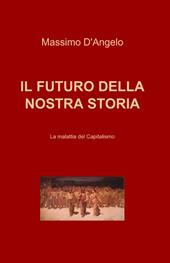 Il futuro della nostra storia