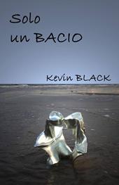 Solo un bacio