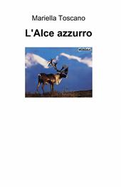 L' alce azzurro