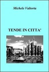 Tende in città