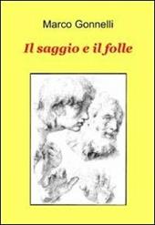 Il saggio e il folle