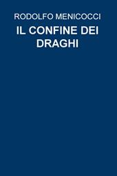 Il confine dei draghi