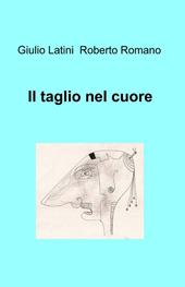 Il taglio nel cuore