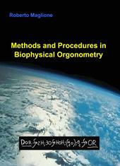 Methods and procedures in biophysical orgonometry