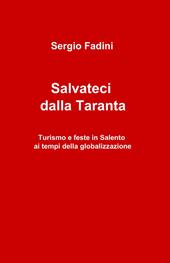 Salvateci dalla taranta