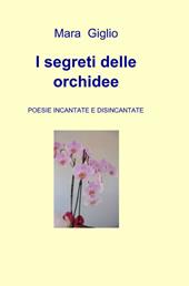 I segreti delle orchidee