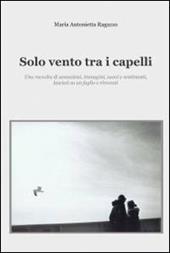 Solo vento tra i capelli