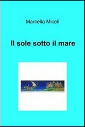 Il sole sotto il mare