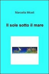 Il sole sotto il mare