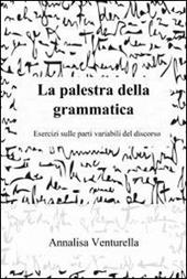 La palestra della grammatica