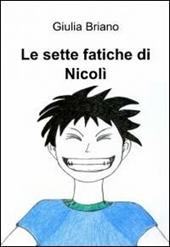 Le sette fatiche di Nicolì
