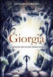 Giorgia e il mondo dei suoni meravigliosi