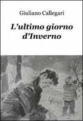 L' ultimo giorno d'inverno